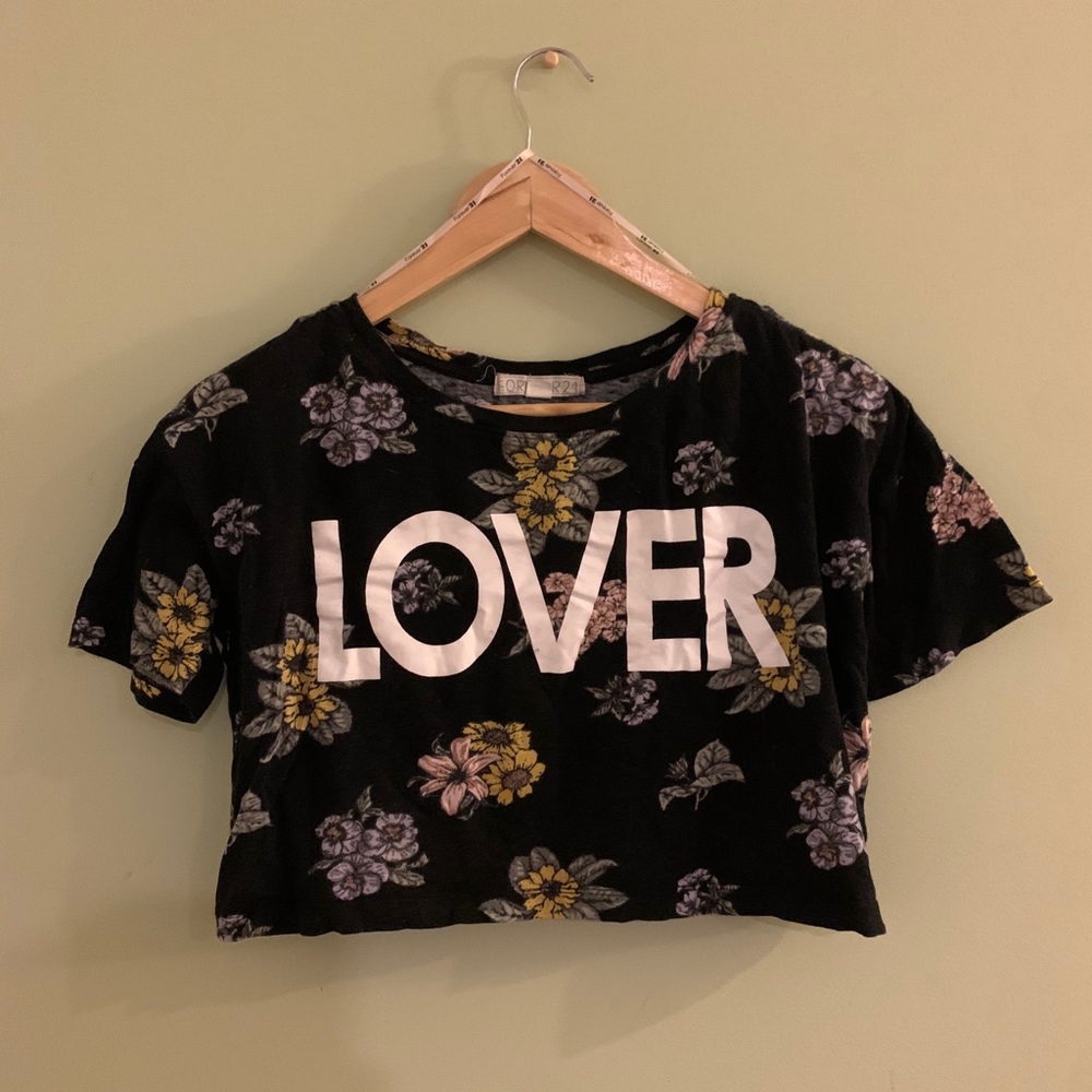 Forever 21 LOVER Floral Graphic Print Crop Top
